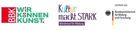 Logos der Förderer: BBK „Wir können Kunst“, „Kultur macht stark“ und Bundesministerium für Bildung und Forschung